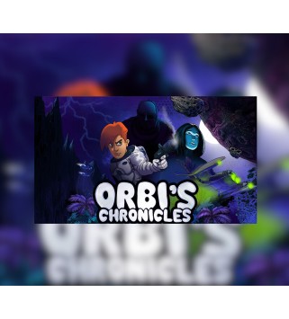 Orbi s chronicles Steam Key GLOBAL